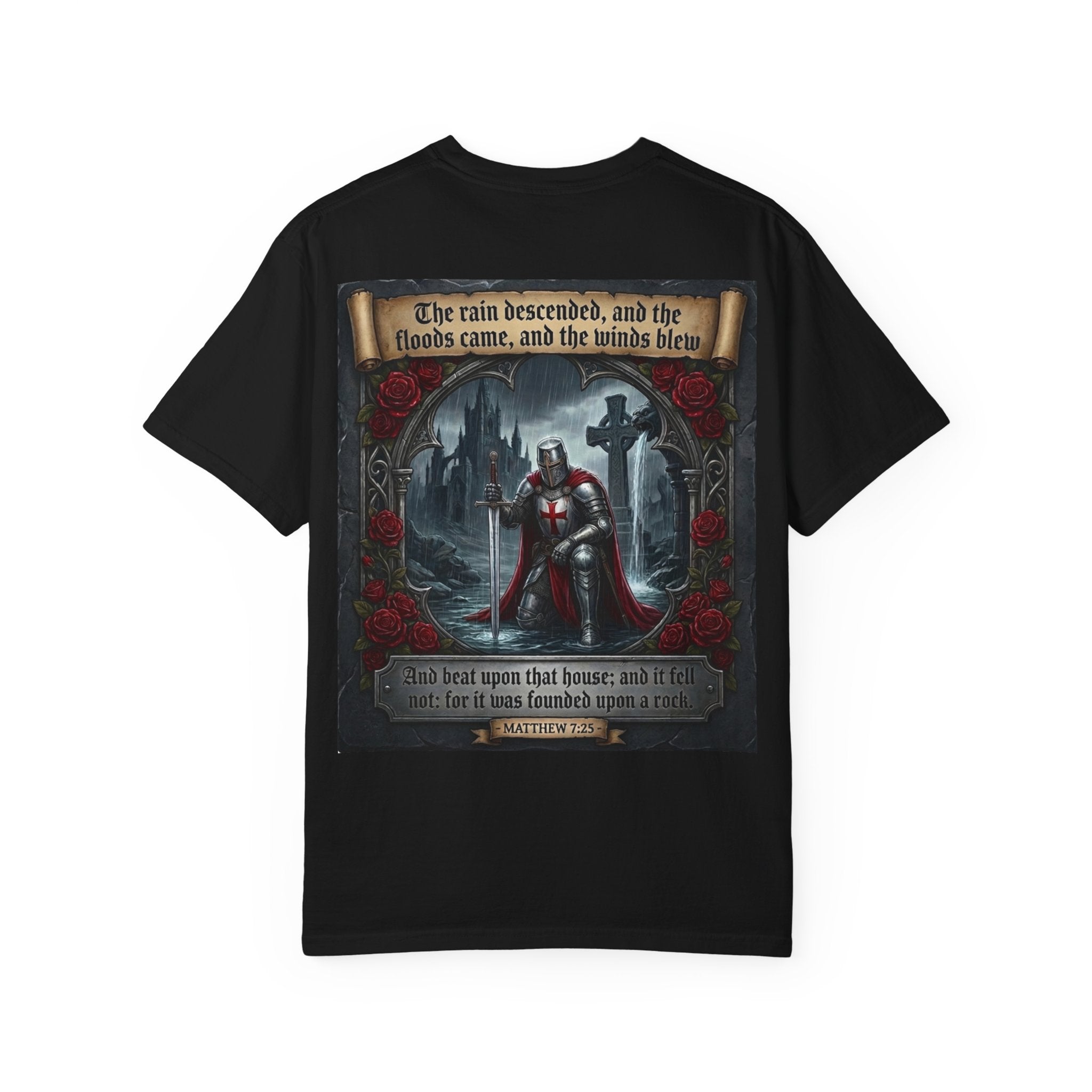 Matthew 7:25 T Shirt